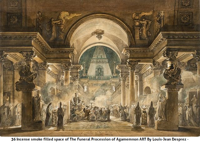 Incense smoke filled space of The Funeral Procession of Agamemnon ART By Louis-Jean Desprez -