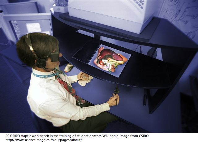 20 CSIRO Haptic workbench in the training of student doctors